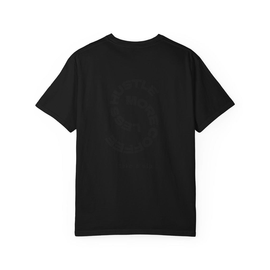 Roasted Fuel Coffee T-Shirt — "Hustle More, Less Coffee" Graphic Tee