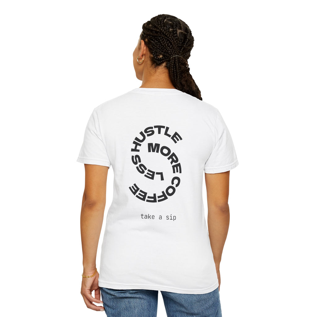 Roasted Fuel Coffee T-Shirt — "Hustle More, Less Coffee" Graphic Tee