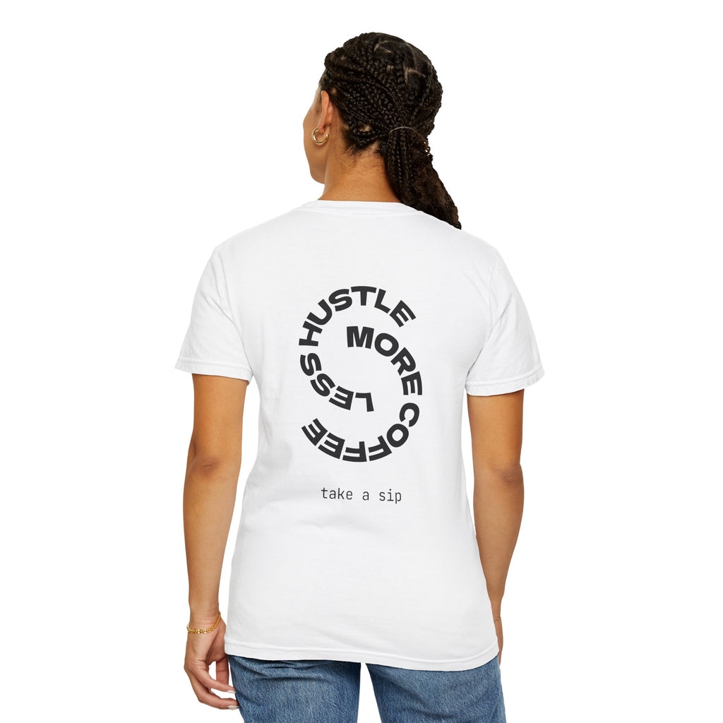 Roasted Fuel Coffee T-Shirt — "Hustle More, Less Coffee" Graphic Tee